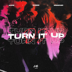MARE, Robbe & MissingR - DJ Turn It Up