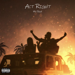 Act right (Prodby Damnsonic)