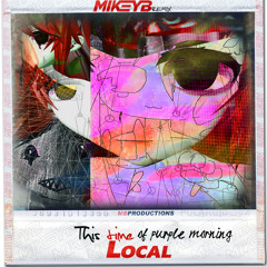 This time of purple morning [Sewerslvt x Mikey B]