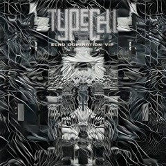 Typecell - Echo Domination VIP *Free Download*