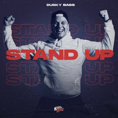 Durky Bass - Stand Up (Hardstyle)