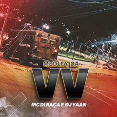 MEDLEY MC DI RAÇA VV 2025 ( DJ YAAN )