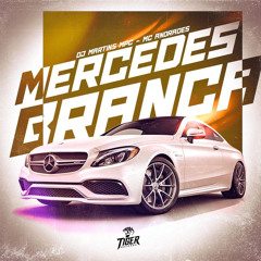 MC ANDRADES - MERCEDES BRANCA - DJ MARTINS MPC
