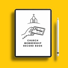 CHURCH Membership Record Book: Log Book / Register Book for Church Members 150 PAGES . Download