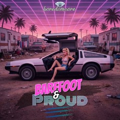 Barefoot & Proud