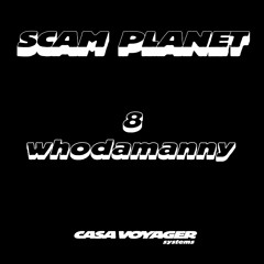 SP8 - Whodamanny