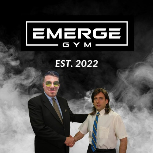 EMERGE GYM SESSIONS 2 (MickosJ)