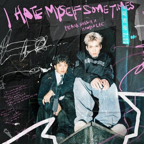 派偉俊 Patrick Brasca & 李浩瑋 Howard Lee - I Hate Myself Sometimes (StarWei Remix)[D&B]