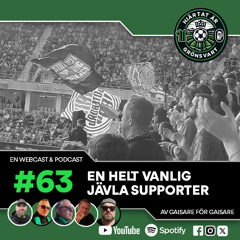 Hjärtat är Grönsvart - Avsnitt 63 - "En helt vanlig jävla supporter"