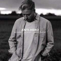 Anti-Hero (Acoustic Version)