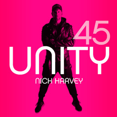 NICK HARVEY // UNITY 45 (DJ-Mix)
