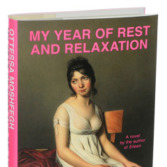 My Year of Rest and Relaxation Chapter 2