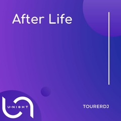 TourerDJ - After Life