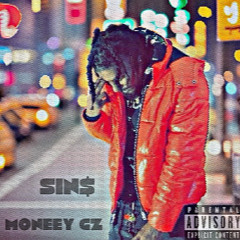 SIN$ - MONEEY GZ