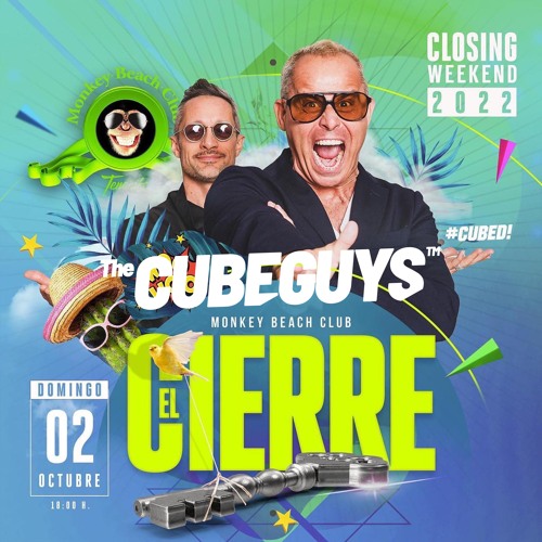 THE CUBE GUYS Live @ Monkey Beach Tenerife - The Closing Party - 2 October 2022