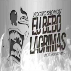 Eu Bebo Lágrimas