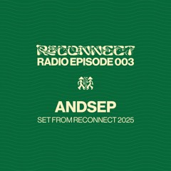 Andsep @ Reconnect 2025 | Gstaad, Switzerland