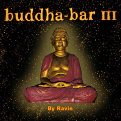 Ravin_Buddha‐Bar III_02-03_Yara