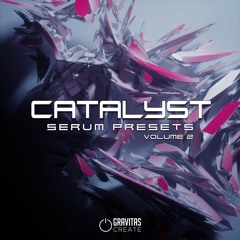 Catalyst Vol. 2 - 164 Free Serum Presets