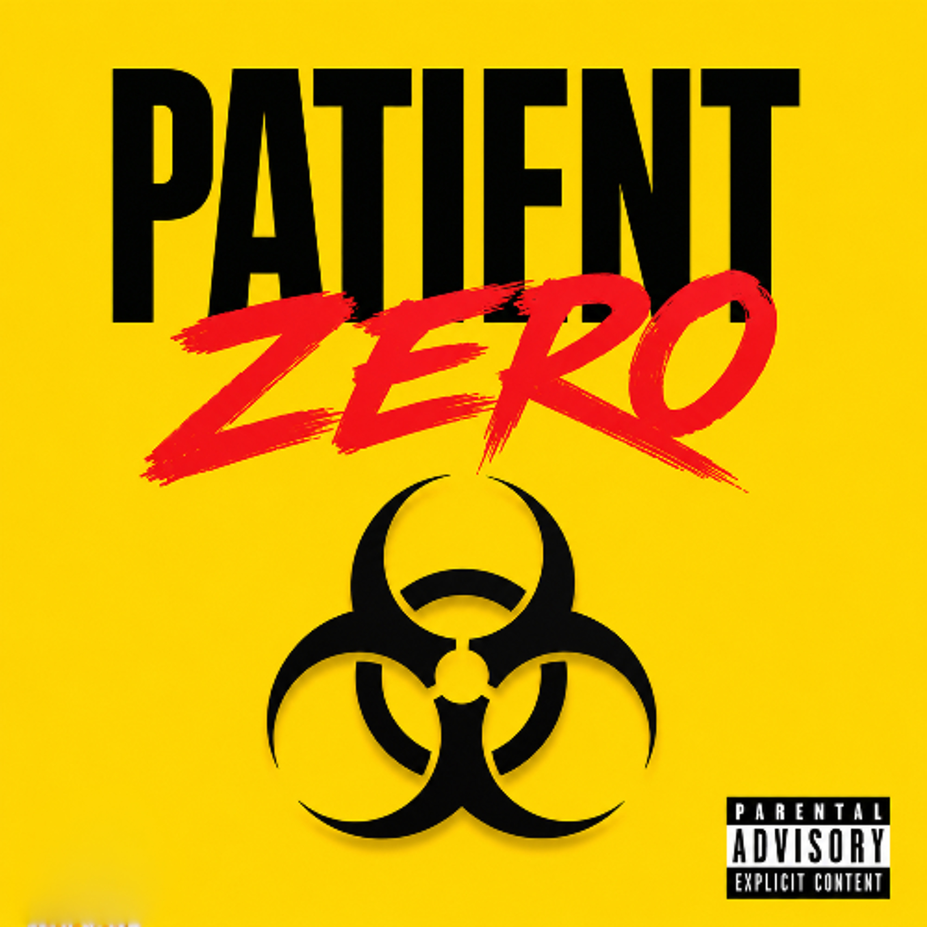 Patient zero  Prod by Yung Nab episode artwork