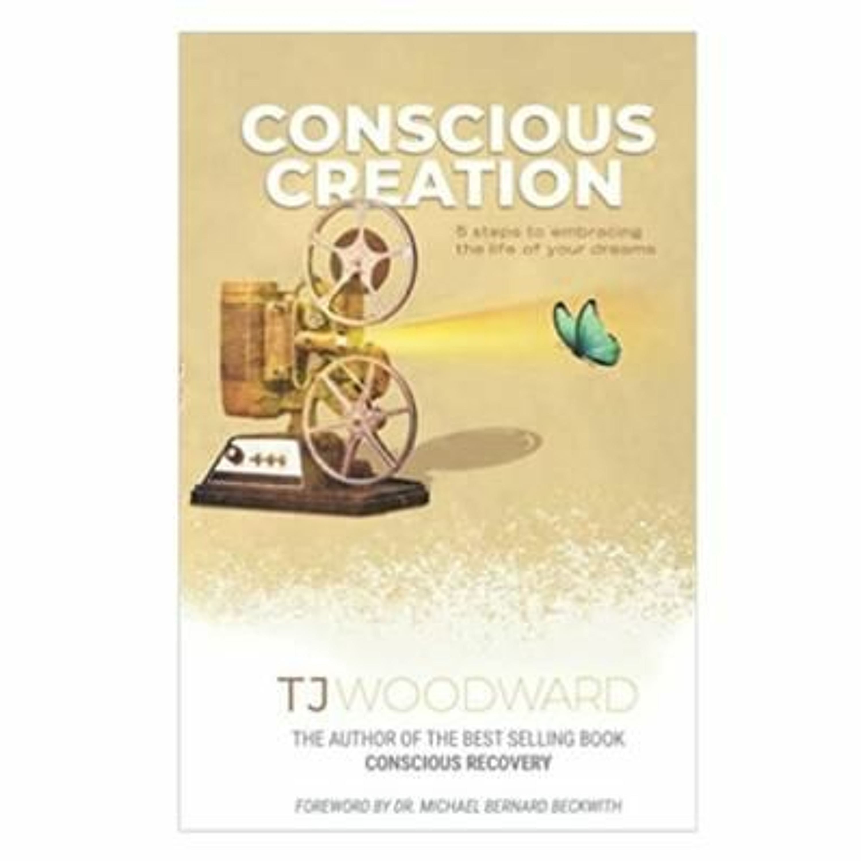 Podcast 1000: Conscious Creation: 5 Steps to Embracing the Life of Your Dreams with TJ Woodward episode artwork