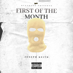 First Of The Month Freestyle