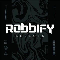Robbify Selects Vol. 6 - Techno Mix (Lilly Palmer, i_o, Alignment, Hi-LO, Eli Brown, Rebuke...)