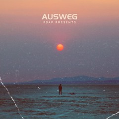 P$AP - AUSWEG (Prod. by Deymx Beats)