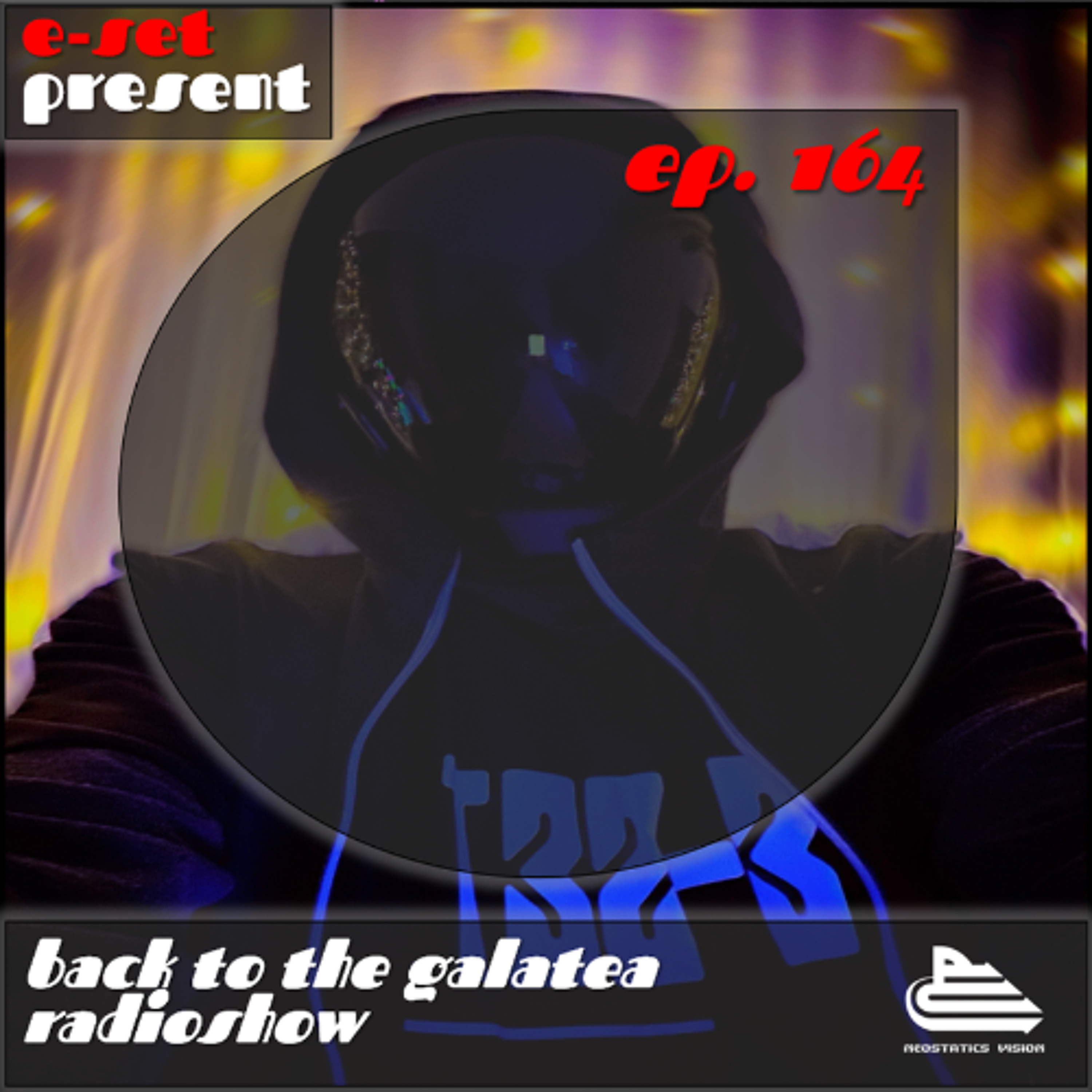 E-SET - BACK TO THE GALATEA #164 (May 2026) episode artwork