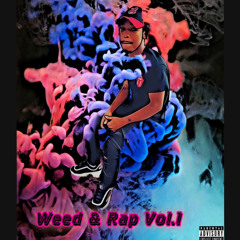 Weed N Rap - Ft. Bank$