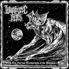 As Light is Absorbed by Darkness -  Wampyric Rites