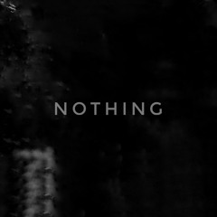 NOTHING