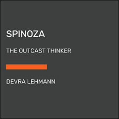 [GET] EPUB 📚 Spinoza: The Outcast Thinker (Philosophy for Young People) by  Devra Le