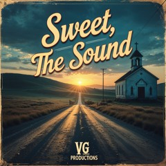 Sweet the Sound