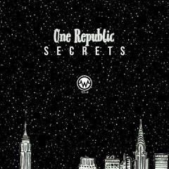 Secrets feat. One Republic (Wilz Zouk Remix)