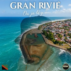 GRAN RIVIÈ