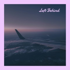 left behind (feat. chaus)