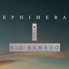 Kid Bamboo @ Ephimera Studio Tulum