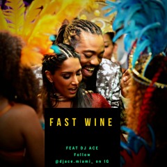FAST WINE