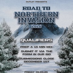 Road to Northern Invasion Artist Submission Mix (Bass Boyz)