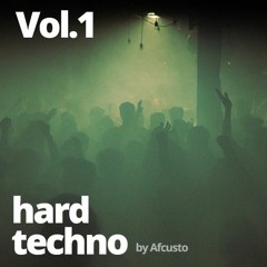 Afcusto - Hard Techno Vol.1