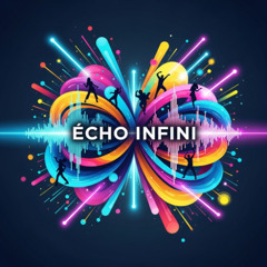 Écho Infini
