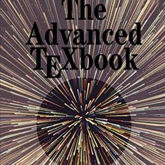 GET [PDF EBOOK EPUB KINDLE] The Advanced TeXbook by  David Salomon 📝