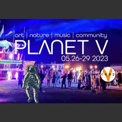 Planet V Festival 2023 ~ Pariah Art Car Lakeside Day Set
