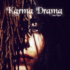Karma Drama [Retro Rap/Hip Hop]