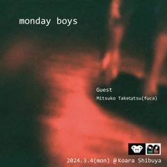 Mondayboys2024.3.4