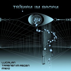 LucAlan - Tränen im Regen