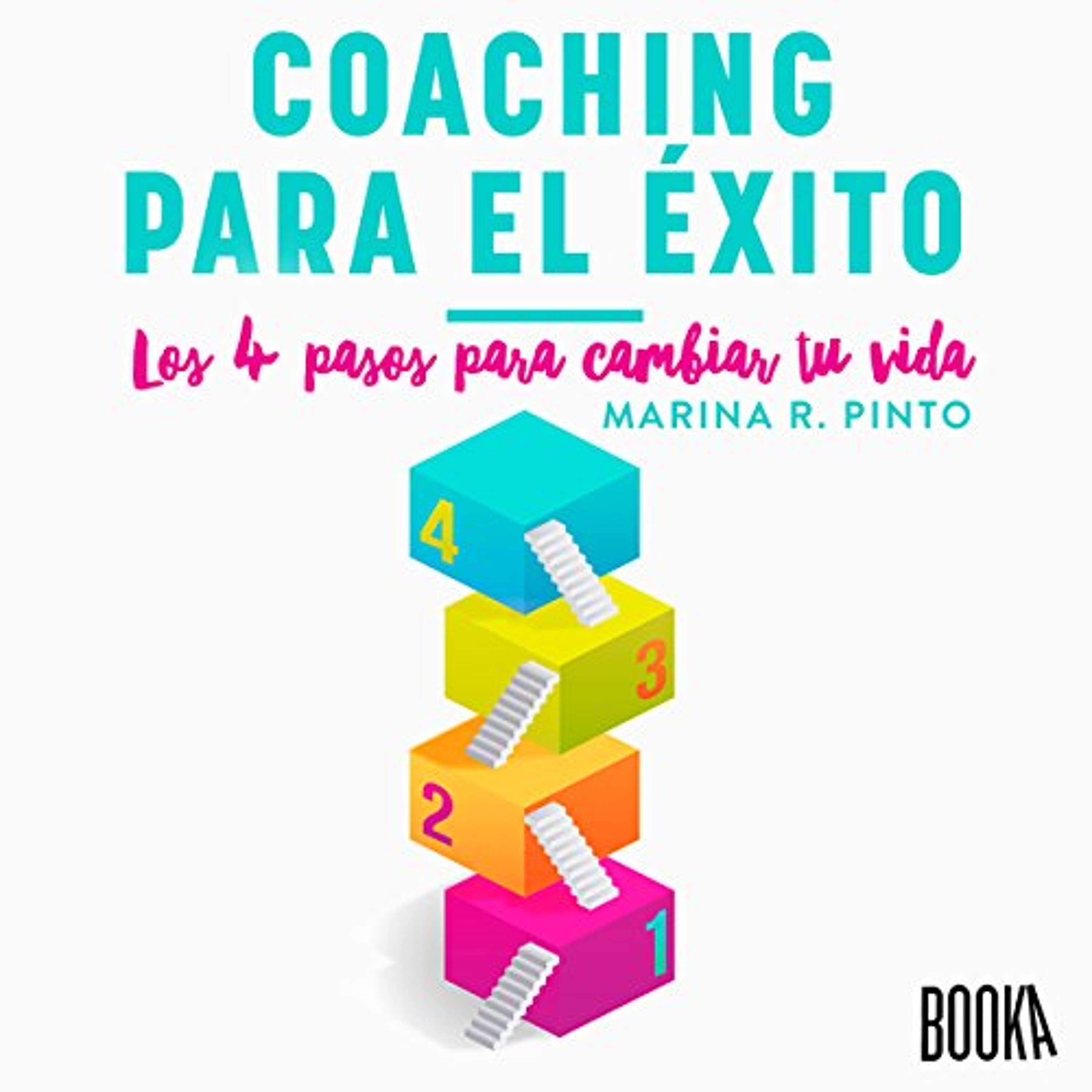 Coaching para el éxito: Los 4 pasos para cambiar tu vida [Coaching for Success: The 4 Steps to Change Your Life] (Audiolibro) | Prueba Gratis