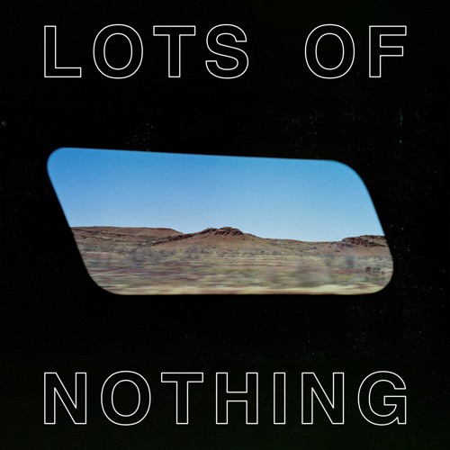 Lots of Nothing