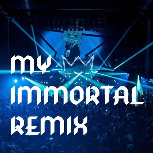 My Immortal [Deep House Remix] Evanescence